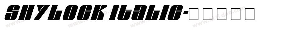 Shylock Italic字体转换